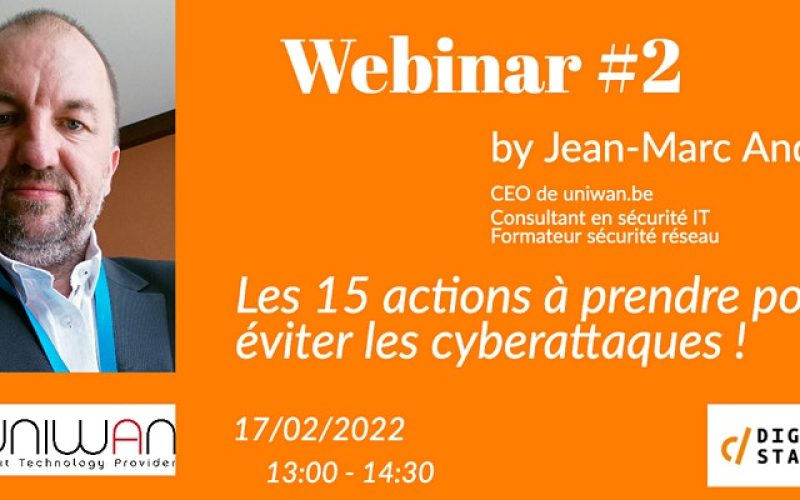 En collaboration avec le DigitalStation de Charleroi, Jean-Marc ANDRE le CEO d'Uniwan donne ce jeudi une conférence spéciale.
Dans ce webinaire, il va vous partager ses conseils sur les mesures à prendre aujourd'hui afin de protéger votre entreprise contre les cyberattaques.