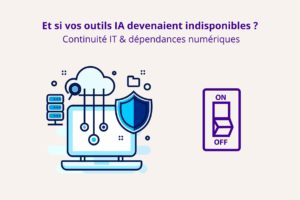 Illustration d’un ordinateur connecté au cloud et protégé par un bouclier, avec un interrupteur ON/OFF symbolisant le risque d’indisponibilité des outils IA.